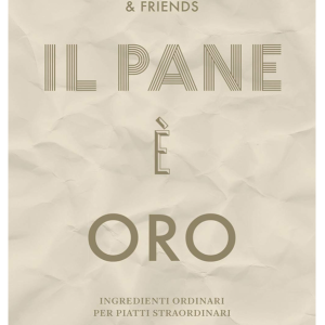 Libro "Il Pane è Oro" di Massimo Bottura